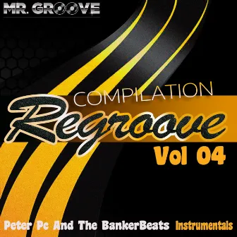 Regroove, Vol. 04 (Instrumentals) by Wynd Chymes