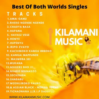 Best of Both Worlds Singles by Kilamani