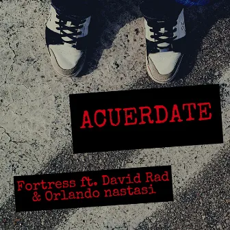 Acuerdate by FORTRESS EL ADN