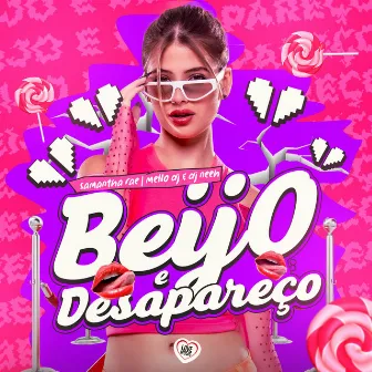 Beijo e Desapareço by Samantha Rae