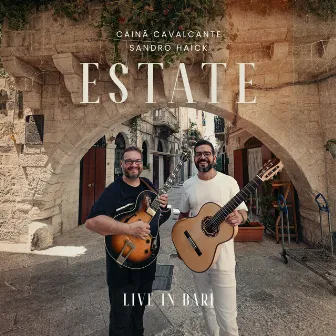 Estate - Live in Bari by Cainã Cavalcante