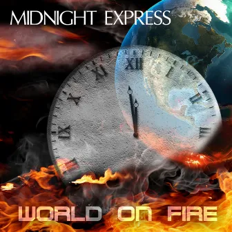 World on Fire by Midnight Express