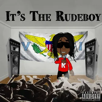 It's the Rudeboy by Rudeboy Jett