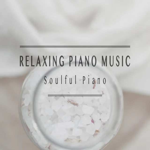 Relaxing Piano Music