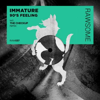 90's Feeling by Immature