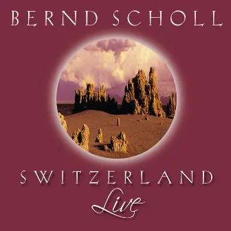 Switzerland (Live) by Bernd Scholl