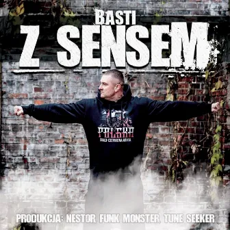 Z sensem by Basti