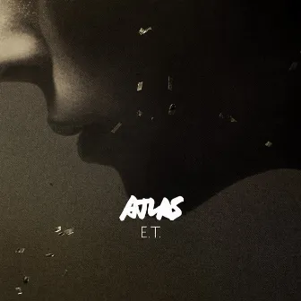 E.T. by Atlas