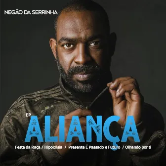 Aliança by Negão da Serrinha