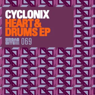 Heart & Drums EP by Cyclonix