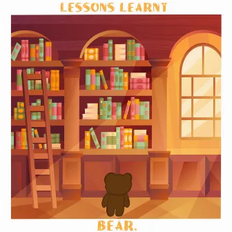 Lessons Learnt by Bear.