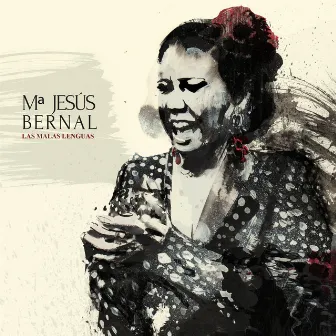 Las Malas Lenguas by María Jesús Bernal