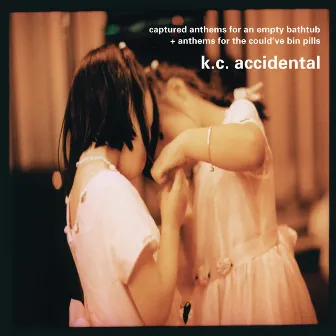 Captured Anthems For An Empty Bathtub + Anthems For The Could've Bin Pills by K.C. Accidental