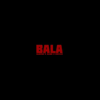 Bala by Almeydx