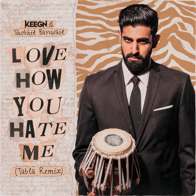 Love How You Hate Me (Tabla Remix)