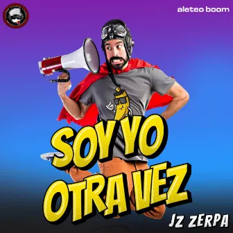 Soy Yo Otra Vez by Jz Zerpa