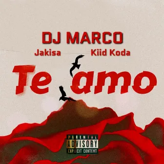 Te Amo by Kiid Koda