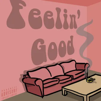 Feelin' Good by Will Hernandez