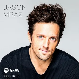 Spotify Sessions by Jason Mraz