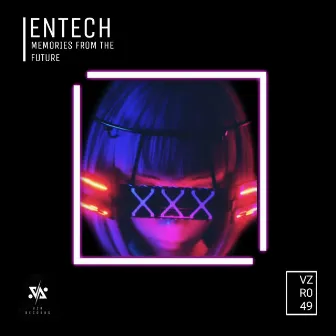 Memories From The Future by Entech