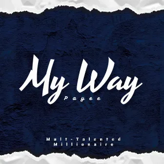 My Way by Payee