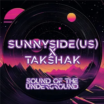 Sound of the Underground by Takshak