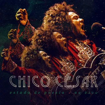 Estado de Poesia (Ao Vivo) (Deluxe Edition) by Chico César