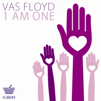 I Am One by Vas Floyd