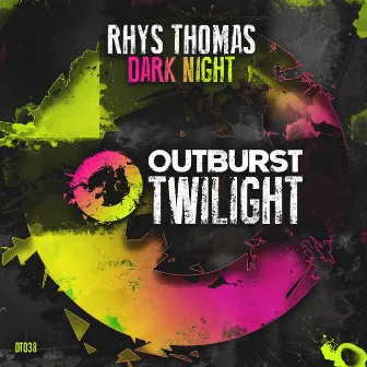 Dark Night by Rhys Thomas