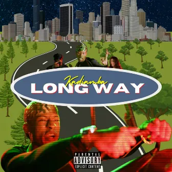 Long Way by Kadiamba