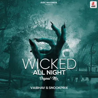 Wicked All Night by Vaibhav