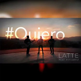 Quiero by Latte