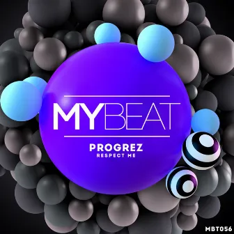 Respect Me by PROGREZ