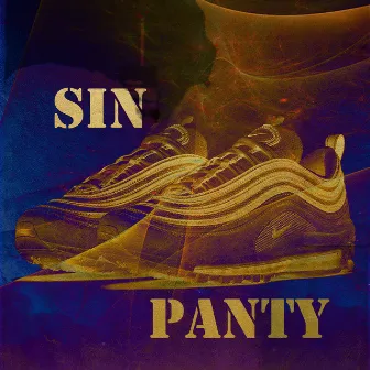 Sin Panty by Big Kade