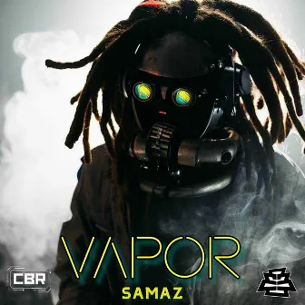 Vapor by Samaz