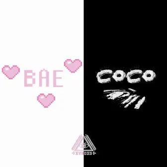 Bae / Coco by xvndxg