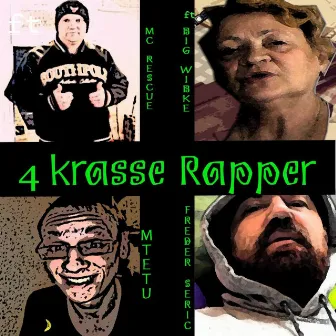 4 krasse Rapper by Mc Rescue