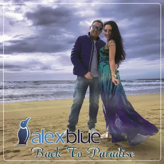 Back to Paradise by Alex Blue