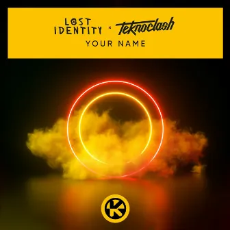 Your Name by Lost Identity