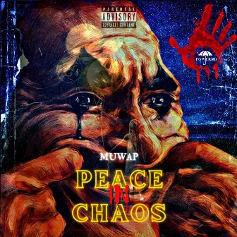 Peace In Chaos by Muwap