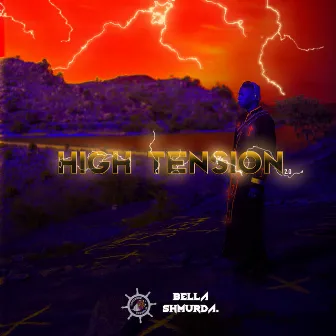 High Tension 2.0 by Bella Shmurda