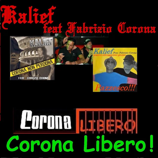 Corona Libero (feat. Fabrizio Corona)