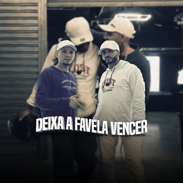 Deixa a Favela Vencer