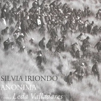 Anonima: Tributo a Leda Valladares by Silvia Iriondo