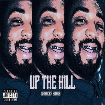 Up the Hill by Spencer Bonds