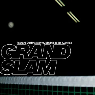 Grand Slam - EP by Madrid De Los Austrias