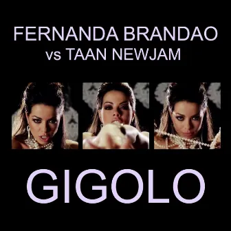 Gigolo by Taan Newjam