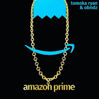 Amazon Prime by Tomoka Ryan