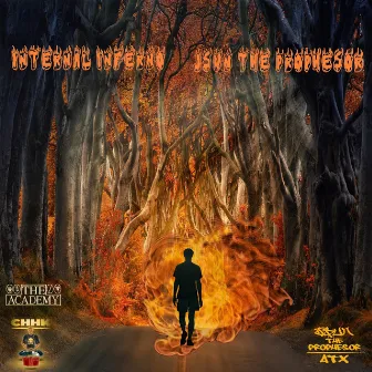 Internal Inferno by Jsun The Prophesor