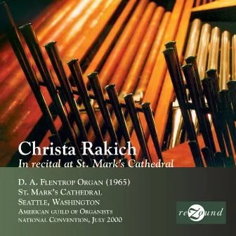 In Recital at St. Mark's Cathedral by Christa Rakich